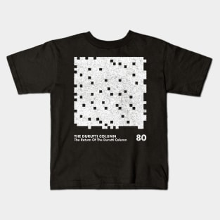 The Return Of The Durutti Column / Minimalist Design Artwork Kids T-Shirt